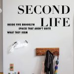 Second Life: Inside Five Brooklyn Spaces that Aren’t Quite What They Seem