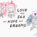 Love and Hope and Sex and Dreams: The Ballad of the Fuck Buddy