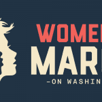 It’s Not Too Late to Plan Your Trip to D.C. for the Women’s March on Washington