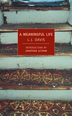 A Meaningful Life L.J. Davis book cover New York Review of Books