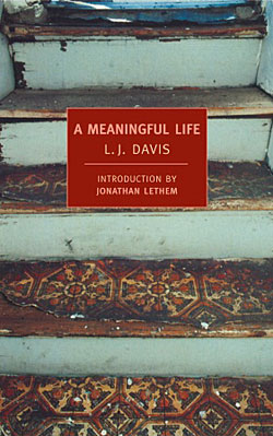 A Meaningful Life L.J. Davis book cover New York Review of Books