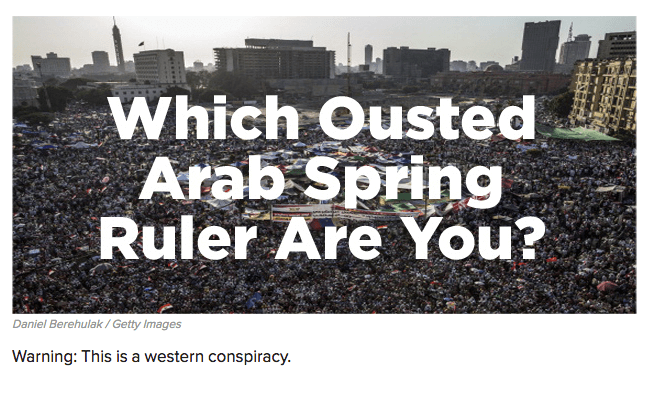 BuzzFeed "which Ousted Arab Spring Ruler Are You?"