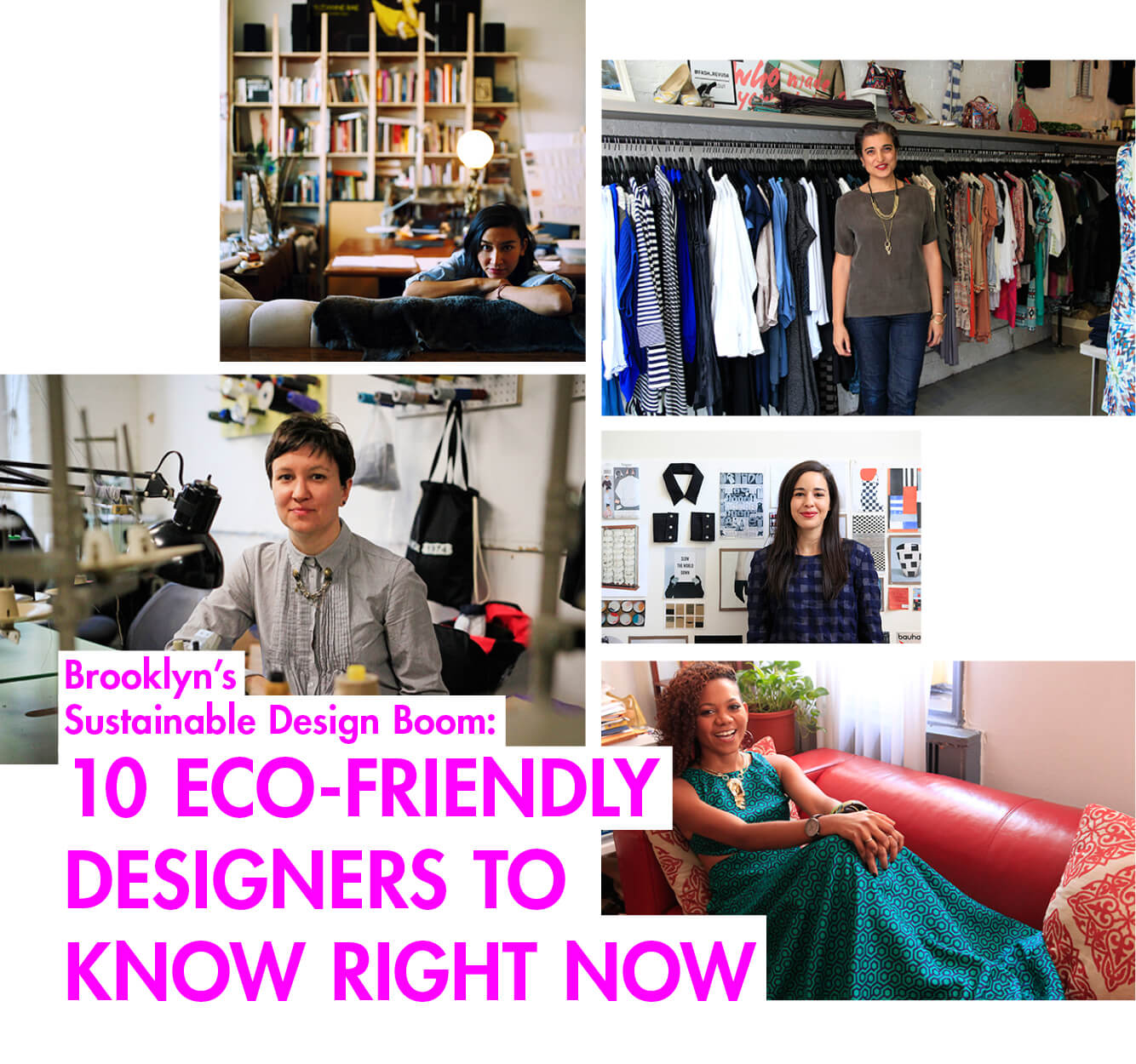 10 Eco-Friendly Designers to Know Right Now