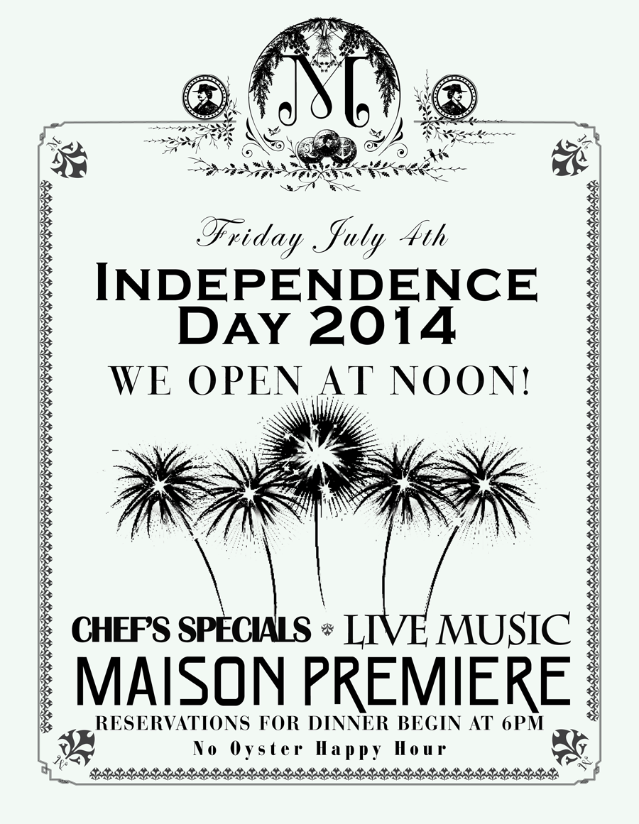 Maison Premiere's freedom day should be quite the soiree. 