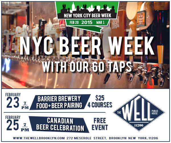 Celebrate NYC Beer Week at The Well Public House, 2/203/1 Brooklyn