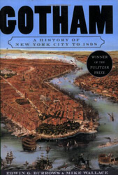 08_Gotham A History of New York City to 1898