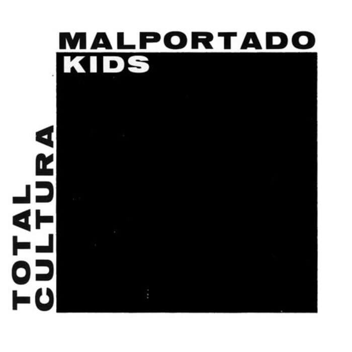 Malportado Kids