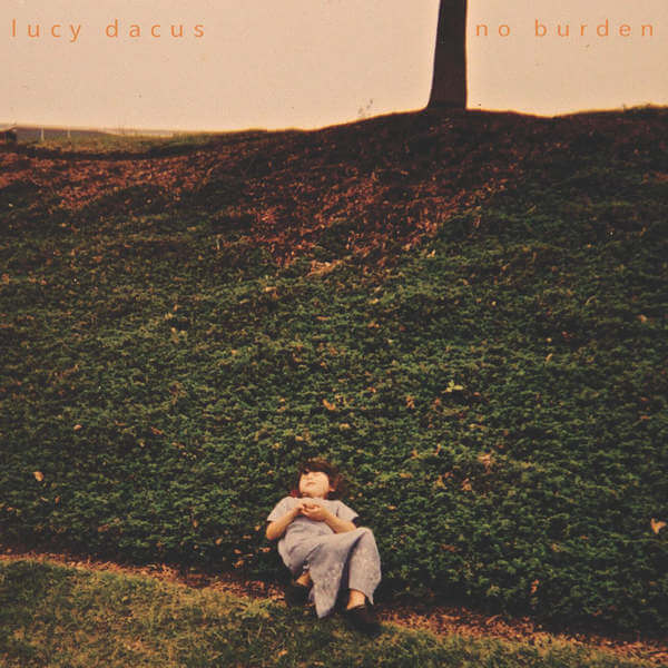 Lucy Dacus No Burden