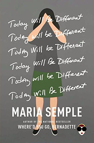 today will be different maria semple