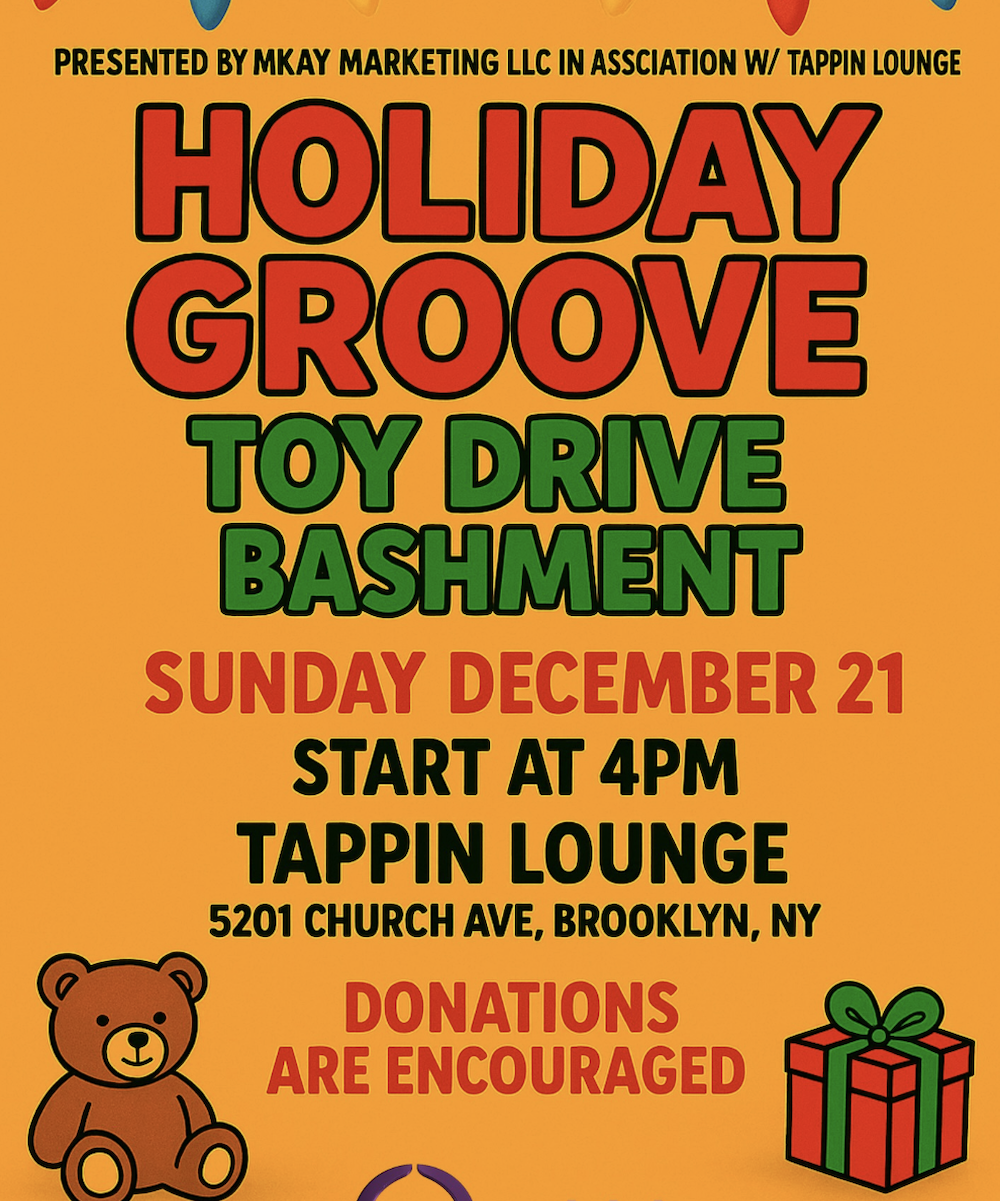 A flier for the Holiday Groove Toy Drive Bashment in Flatbush this week. 