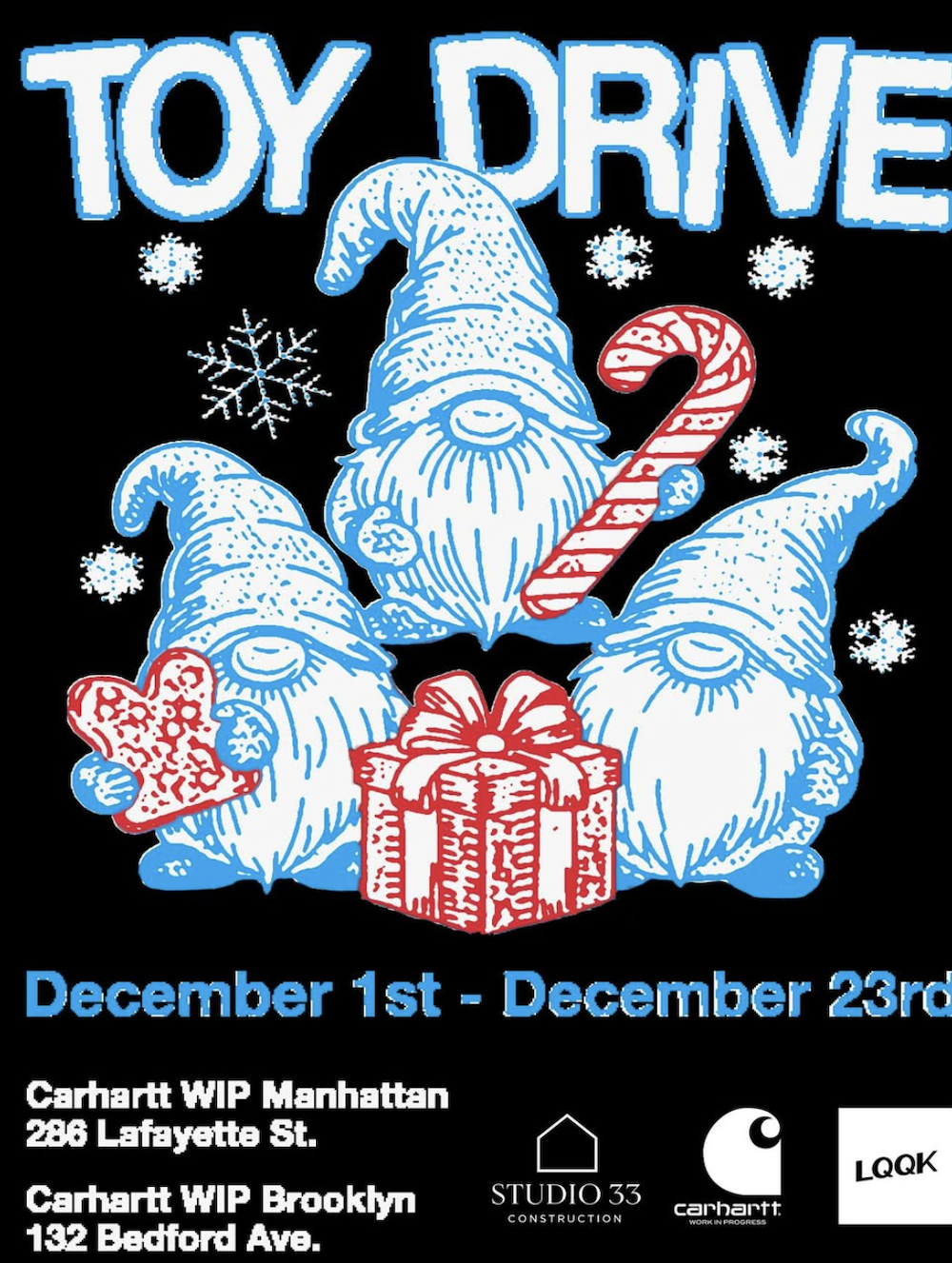 A flier for LQQK Studio and Carhartt WIP's winter toy drive. 