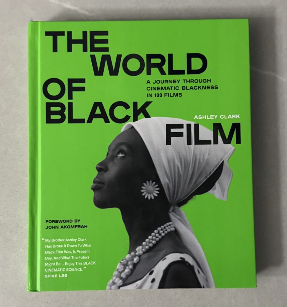 Cover of Ashley Clark's new book, 'The World of Black Film'